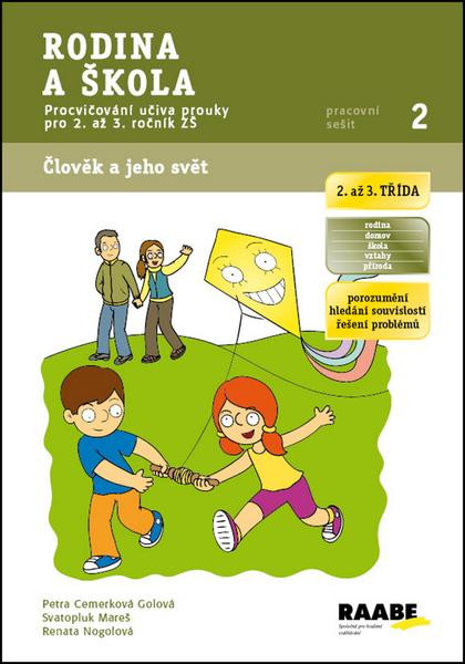 Rodina a škola Pracovní sešit 2 - 978-80-7496-138-0