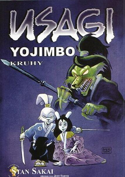 Usagi Yojimbo 06: Kruhy - Stan Sakai