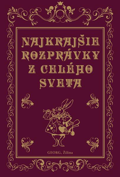 Najkrajšie rozprávky z celého sveta - 978-80-8154-069-1