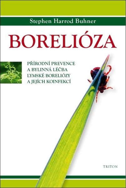 Knihy Borelióza (Stephen Harrod Buhner) - 978-80-7387-780-4