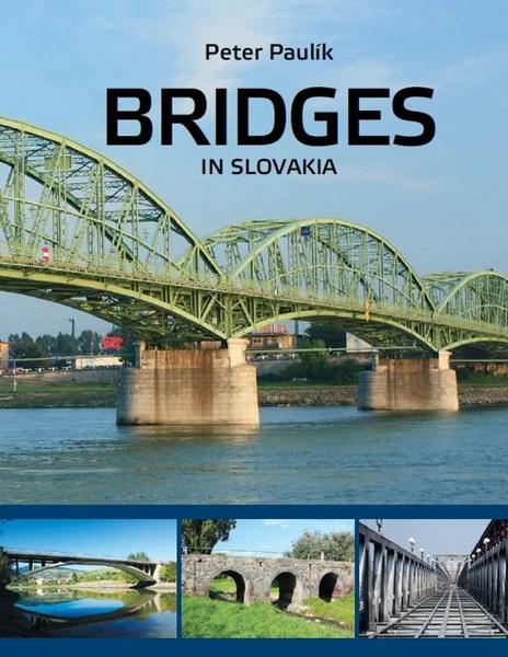Bridges in Slovakia - 978-80-8076-111-0