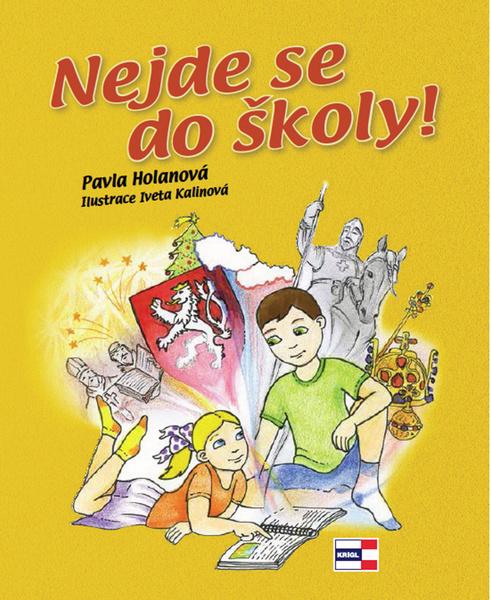 Nejde se do školy! - 978-80-86912-86-8