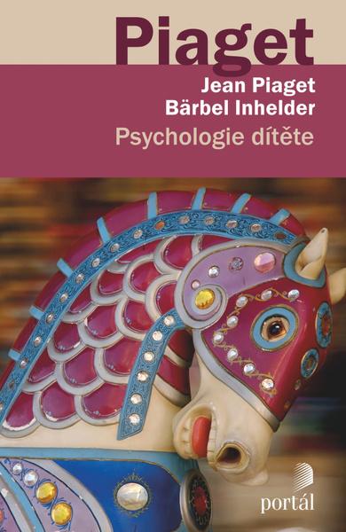 Psychologie dítěte - 978-80-262-0691-0