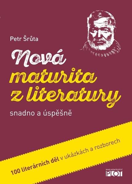 Nová maturita z literatury - 978-80-7428-231-7