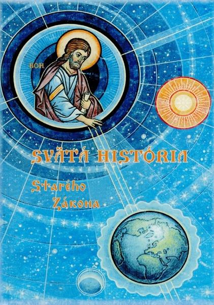 Svätá história Starého Zákona - 978-80-89392-38-4