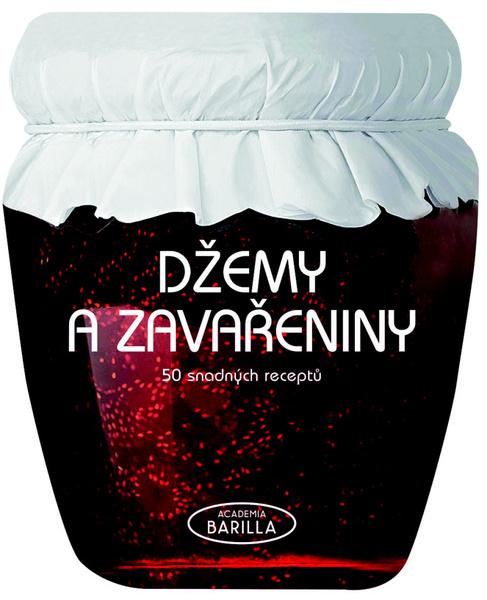 Džemy a zavařeniny 50 snadných receptů - 978-80-206-1466-7