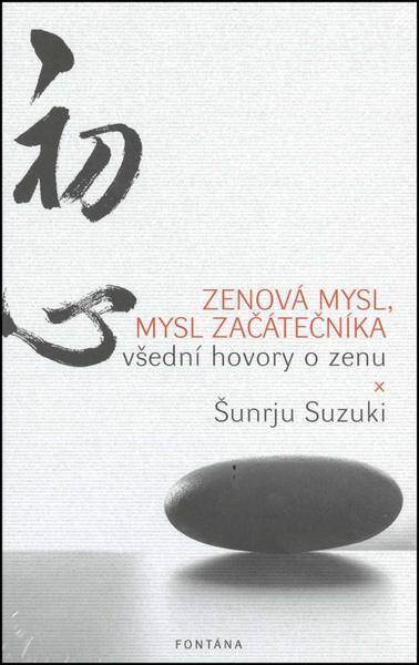 Zenová mysl, mysl začátečníka - Všední hovory o zenu