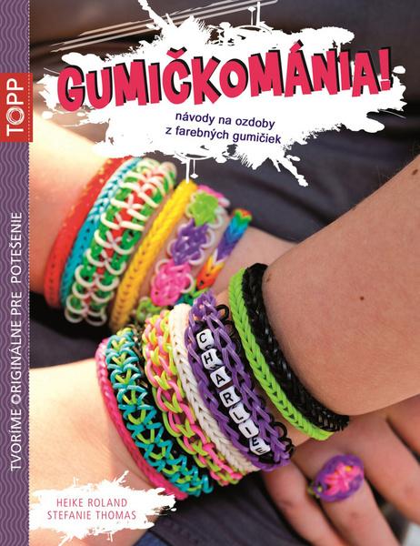 TOPP Gumičkománia! - 978-80-88036-16-6