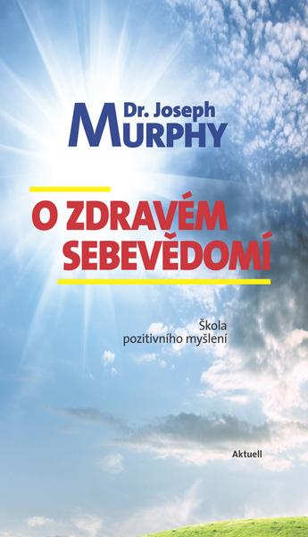 O zdravém sebevědomí - 978-80-8172-000-0