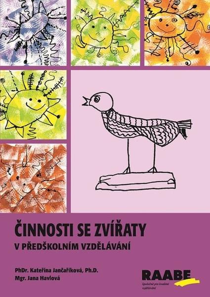 Činnosti se zvířaty v předškolním vzdělávání - 978-80-7496-166-3