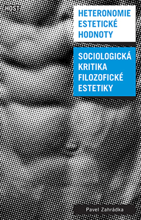 Heteronomie estetické hodnoty - 978-80-7491-490-4