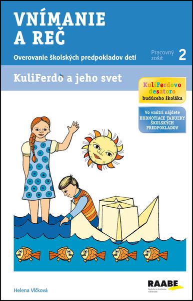 KuliFerdo a jeho svet Vnímanie a reč - 978-80-8140-120-6