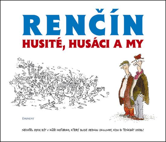 Husité, husáci a my - 978-80-7281-491-6
