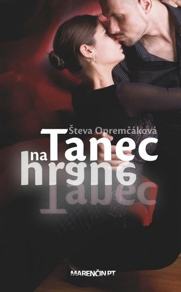 Tanec na hrane - 978-80-8114-474-5