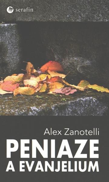 Peniaze a evanjelium - 978-80-8081-114-3