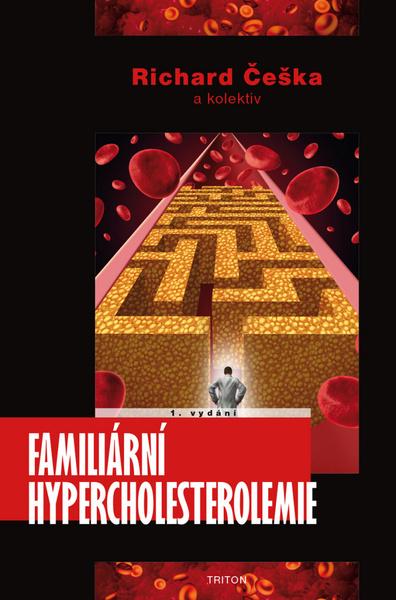Familiární hypercholesterolemie - 978-80-7387-843-6