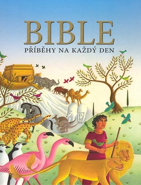 Bible Příběhy na každý den - 978-80-87287-80-4