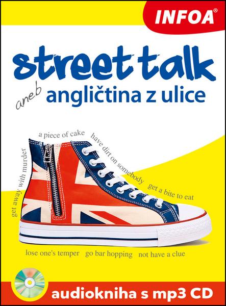 Street talk aneb angličtina z ulice Audiokniha s mp3 CD - 978-80-7240-969-3