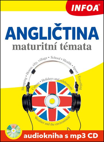 Angličtina maturitní témata Audiokniha s mp3 CD - 978-80-7240-940-2