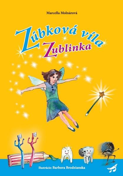 Zúbková víla Zublinka - 978-80-971995-0-0