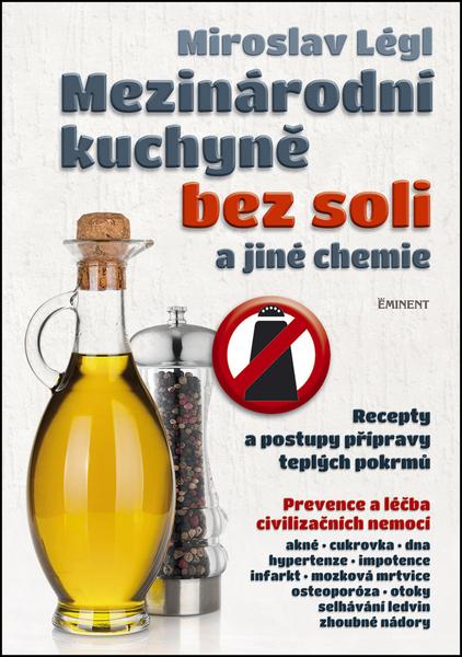 Mezinárodní kuchyně bez soli a jiné chemie - 978-80-7281-495-4