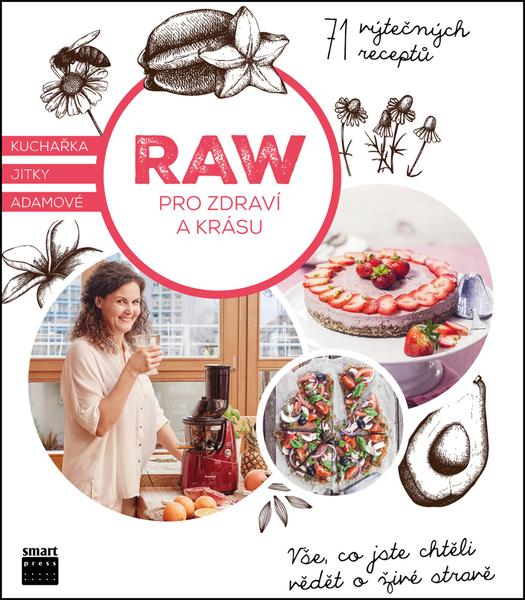 RAW pro zdraví a krásu - 978-80-87049-78-5