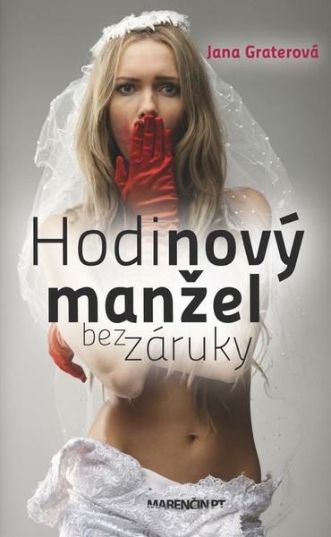 Hodinový manžel bez záruky - 978-80-8114-499-8