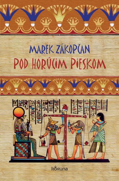 Pod horúcim pieskom - 978-80-89681-57-0