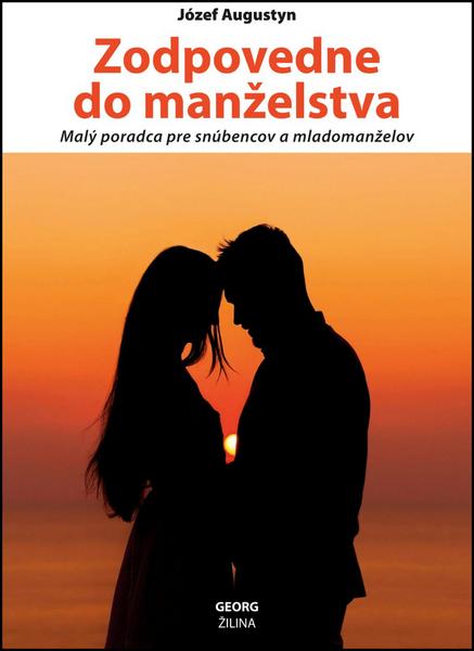 Zodpovedne do manželstva - 978-80-8154-127-8
