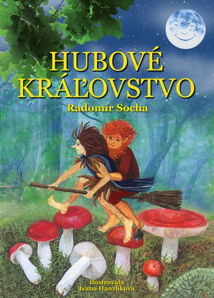 Hubové kráľovstvo - 978-80-7451-482-1