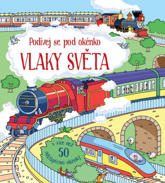 Vlaky světa - 978-80-256-1722-9
