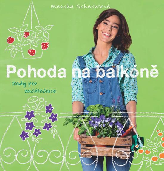 Pohoda na balkóně - 978-80-7529-043-4