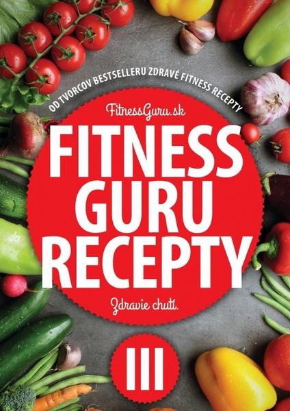 Fitness Guru Recepty 3 - 978-80-971862-2-7