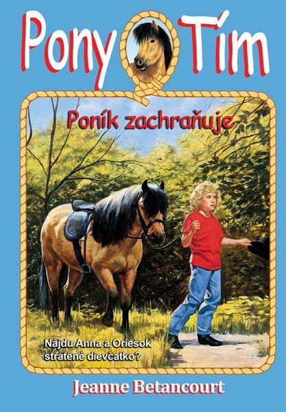 Poník zachraňuje - 978-80-8103-085-7