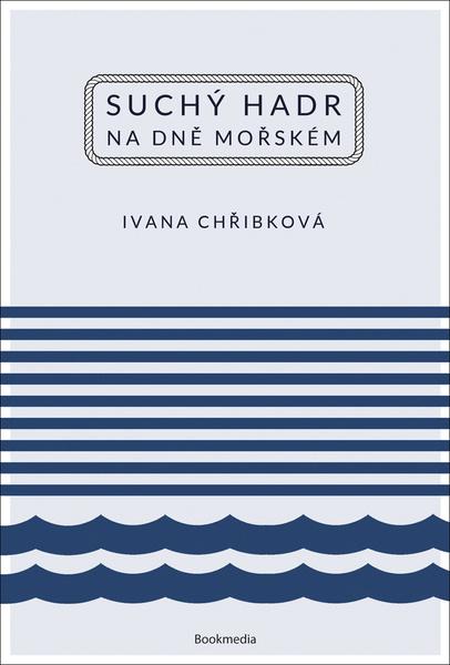 Suchý hadr na dně mořském - 978-80-88036-46-3