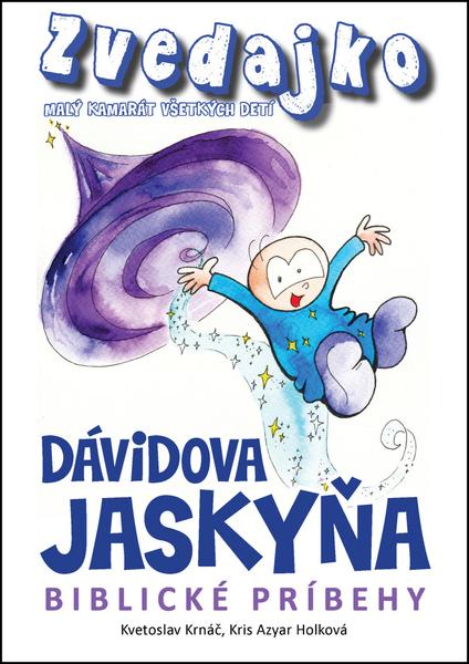 Zvedajko Dávidova jaskyňa - 978-80-89826-02-5