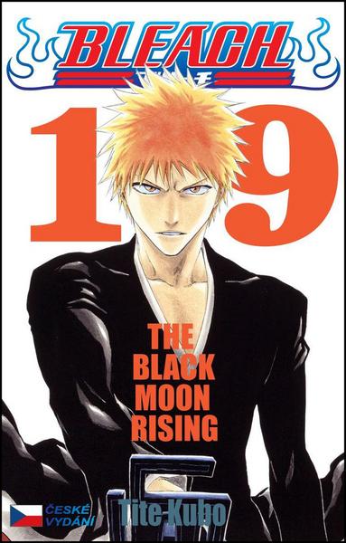 Bleach 19-The Black Moon Rising - Tite Kubo
