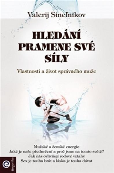 Hledání pramene své síly - 978-80-8100-426-1