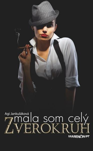 Mala som celý zverokruh - 978-80-8114-614-5