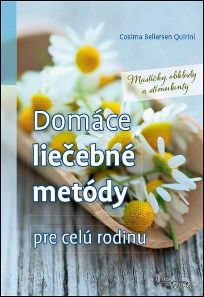 Domáce liečebné metódy - 978-80-89637-37-9