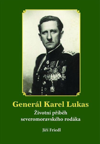 Generál Karel Lukas - 978-80-86438-60-3