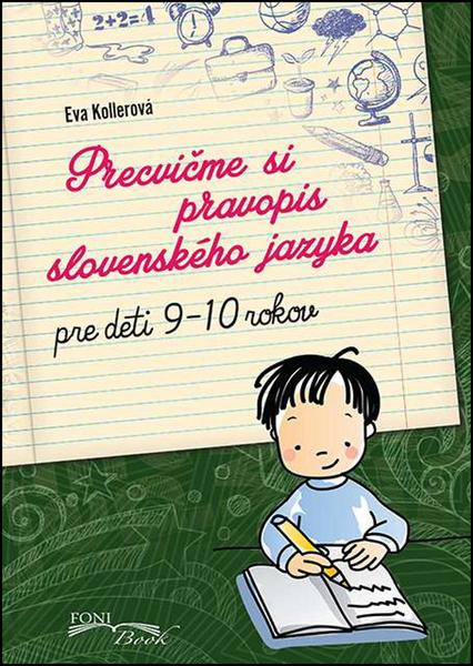 Precvičme si pravopis slovenského jazyka - 978-80-89637-12-6