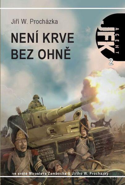 Agent JFK 002 - Není krve bez ohně
