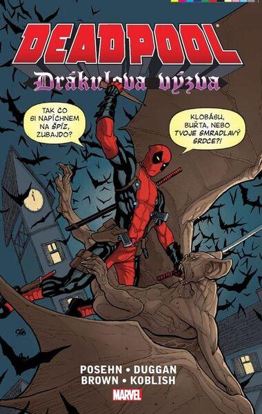 Deadpool - Drákulova výzva - 978-80-7449-360-7