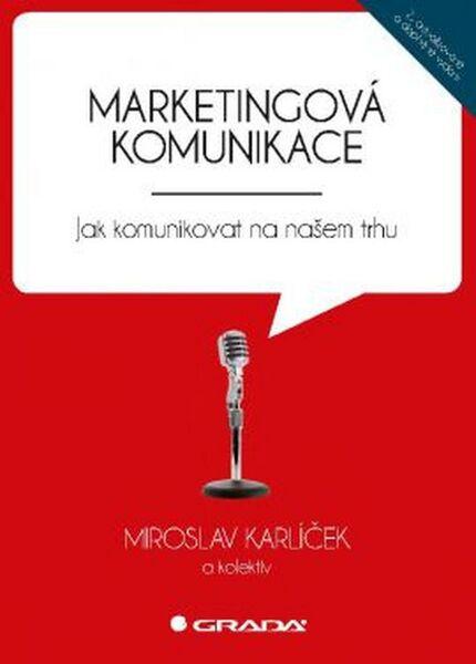 Marketingová komunikace - 978-80-247-5769-8