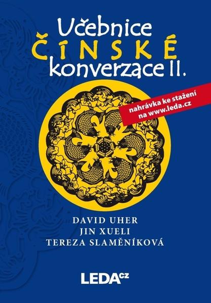 Učebnice čínské konverzace II učebnice+cvičení a slovníček - 978-80-7335-409-1