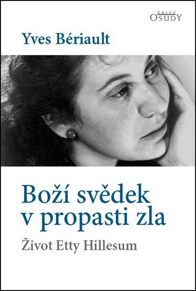 Boží svědek v propasti zla - 978-80-7195-860-4