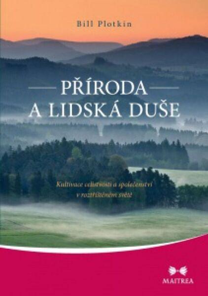 Příroda a lidská duše - 978-80-87249-57-4