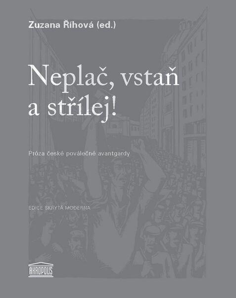Neplač, vstaň a střílej! - 978-80-7470-111-5