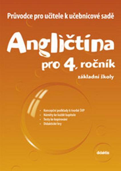 Průvodce k učebnicím AJ (4. roč. ZŠ) Didaktis